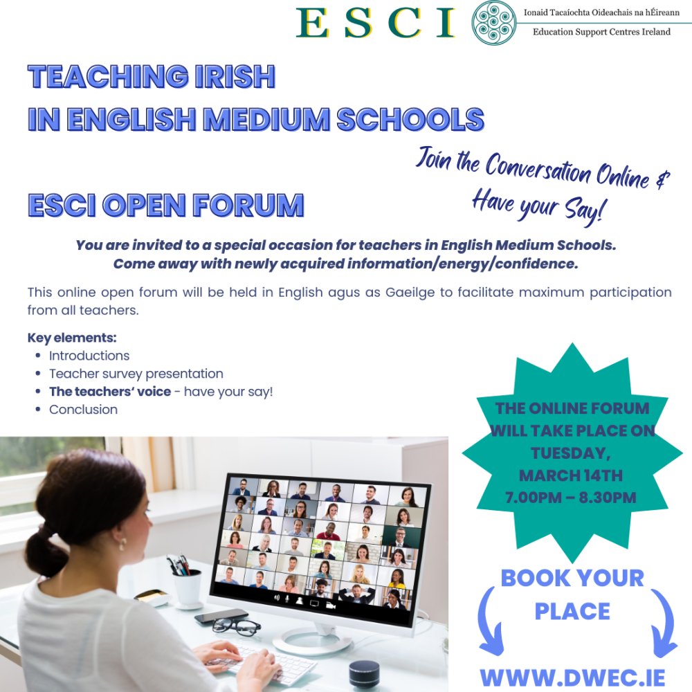 Online ESCI Open Forum Teaching Irish in English Medium Schools